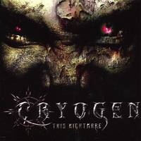 Cryogen (USA) : This Nightmare